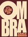 Ombra by Carlo Grossi