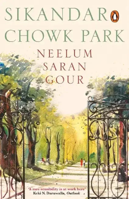 Sikandar Chowk Park by Neelum Saran Gour