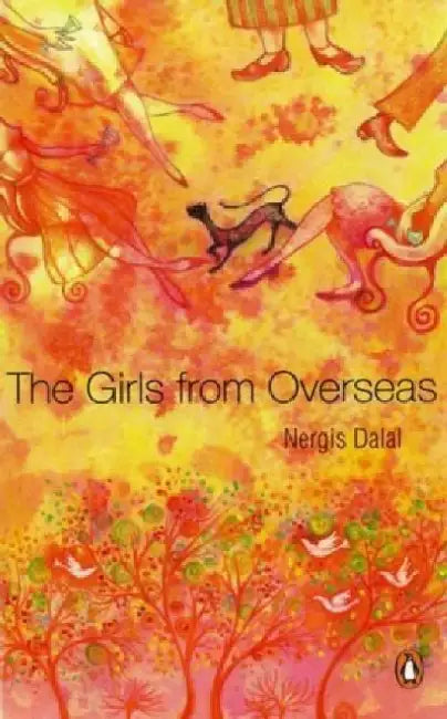The Girls From Overseas by Nergis Dalal