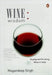 Wine Wisdom by Magandeep Singh