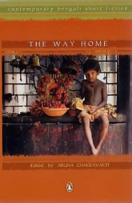 The Way Home by Aruna Chakravarti