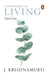 Commentaries On Living: 3 by J. Krishnamurti