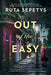 Out of the Easy by Ruta Sepetys