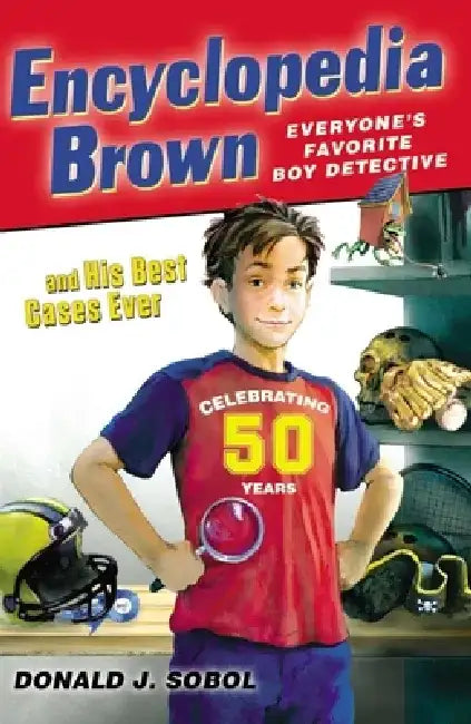 Encyclopedia Brown and His Best Cases Ever by Donald J. Sobol