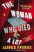 The Woman Who Died a Lot by Jasper Fforde