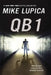 QB 1 by Mike Lupica