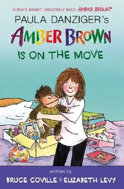 Amber Brown Is on the Move by Paula Danziger