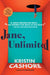 Jane, Unlimited by Kristin Cashore
