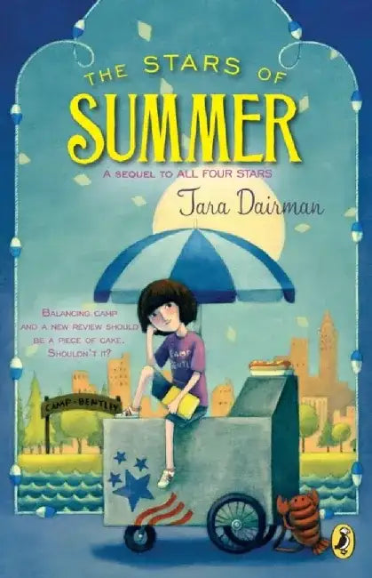 The Stars of Summer: An All Four Stars Book by Tara Dairman