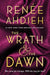 The Wrath & the Dawn by Renee Ahdieh