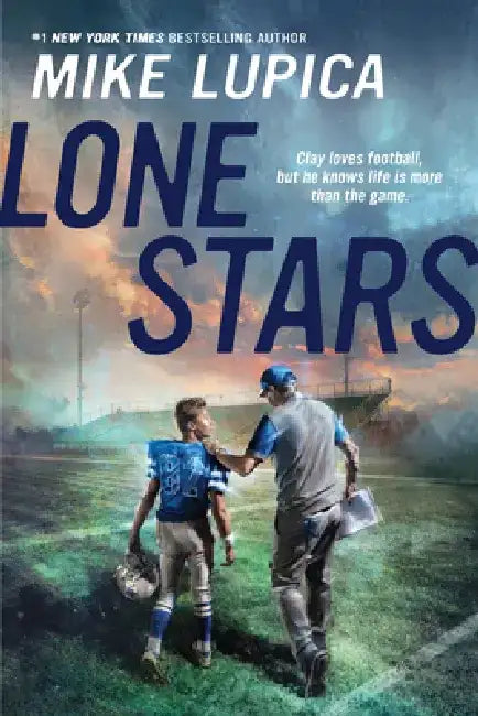 Lone Stars by Mike Lupica
