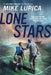 Lone Stars by Mike Lupica