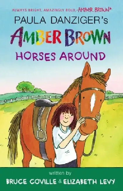 Amber Brown Horses Around by Paula Danziger