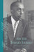 For the Inward Journey by Howard Thurman