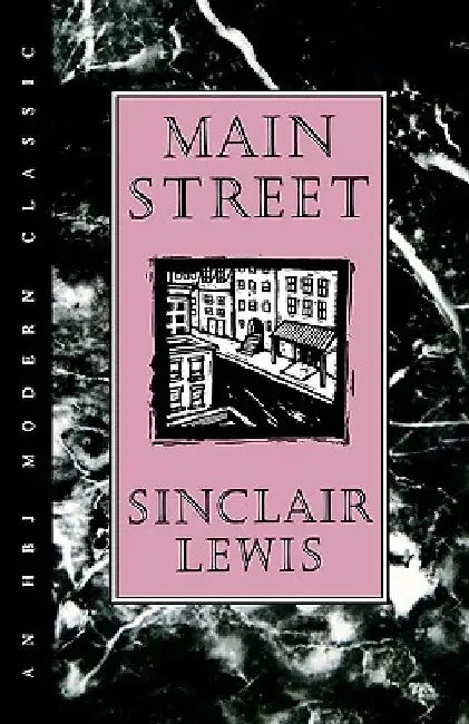 Main Street by Sinclair Lewis