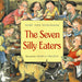 The Seven Silly Eaters by Mary Ann Hoberman