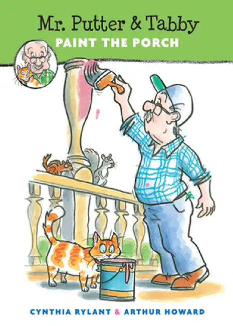 Mr. Putter & Tabby Paint the Porch by Cynthia Rylant