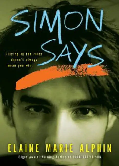 Simon Says by Elaine Marie Alphin