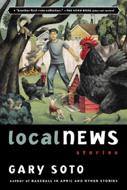 Local News: Stories by Gary Soto