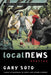 Local News: Stories by Gary Soto