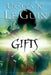 Gifts, 1 by Ursula K. Le Guin