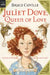 Juliet Dove, Queen of Love by Bruce Coville