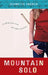 Mountain Solo by Jeanette Ingold