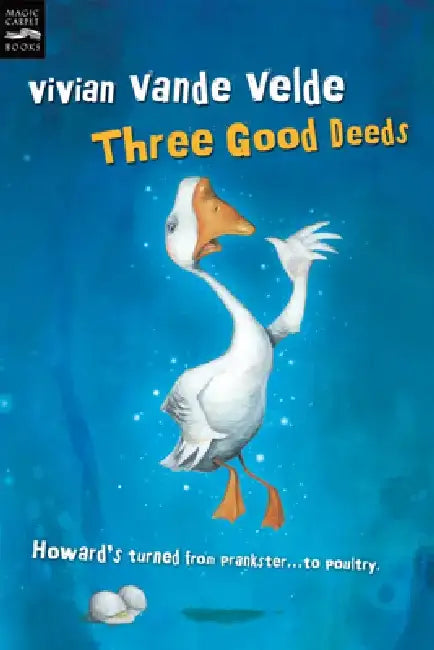 Three Good Deeds by Vivian Vande Velde