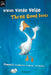 Three Good Deeds by Vivian Vande Velde