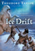 Ice Drift by Theodore Taylor