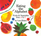 Eating the Alphabet: Fruits & Vegetables from A to Z Lap-Sized Board Book by Lois Ehlert