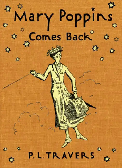 Mary Poppins Comes Back by P. L. Travers