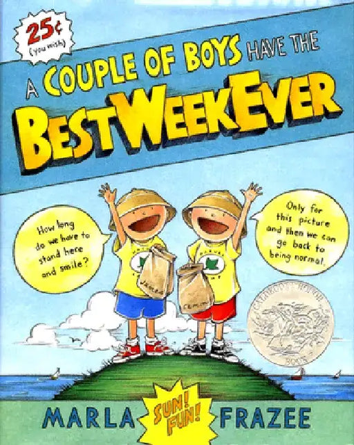 A Couple of Boys Have the Best Week Ever by Marla Frazee
