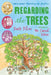 Regarding the Trees: A Splintered Saga Rooted in Secrets by Kate Klise