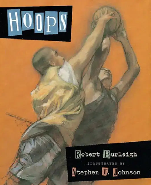 Hoops by Robert Burleigh
