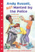 Andy Russell, Not Wanted by the Police by David A. Adler