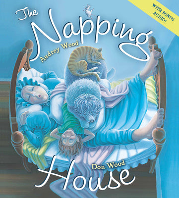 The Napping House by Audrey Wood