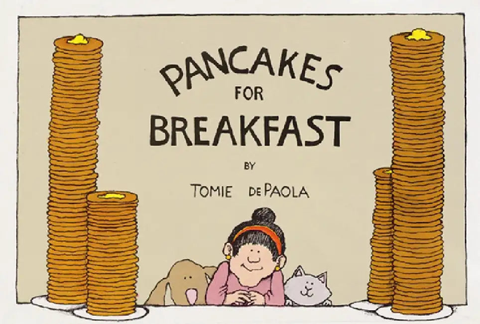 Pancakes for Breakfast by Tomie dePaola