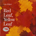 Red Leaf, Yellow Leaf by Lois Ehlert