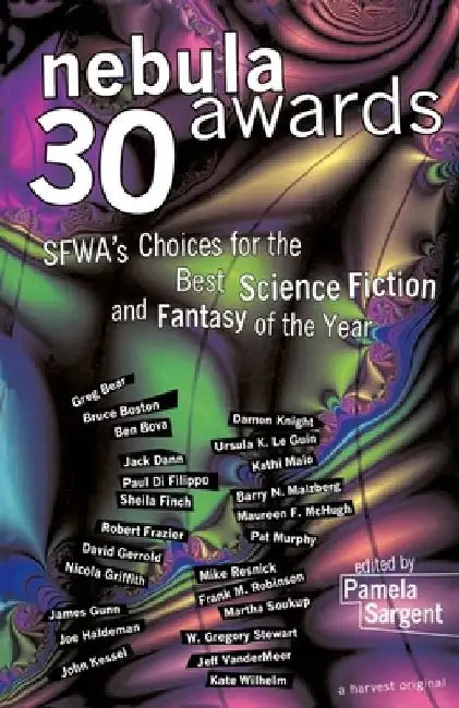 Nebula Awards 30: Sfwa's Choices for the Best Science Fiction and Fantasy of the Year by Pamela Sargent