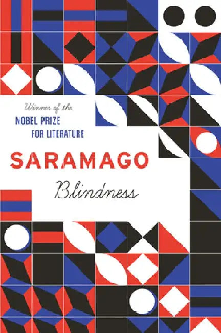 Blindness by Jose Saramago