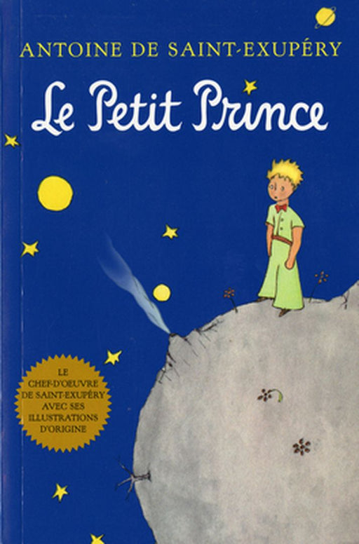 Le Petit Prince (French) by Antoine De Saint-Exupery