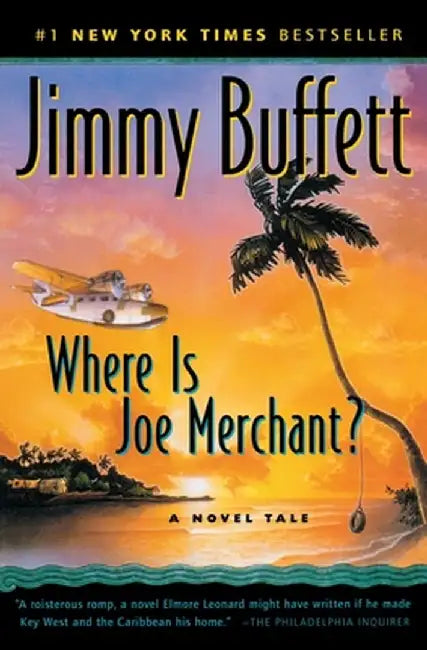 Where Is Joe Merchant? by Jimmy Buffett
