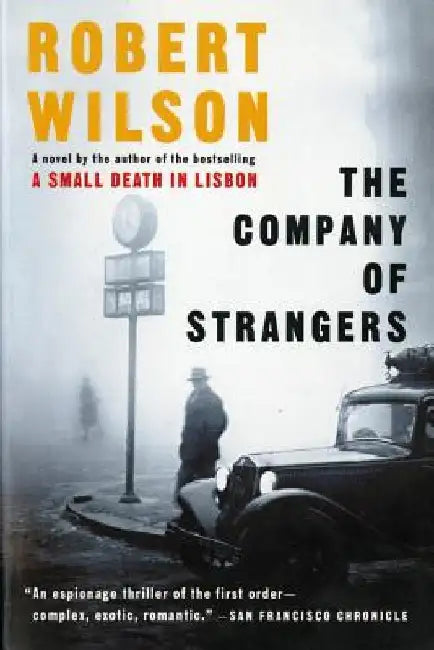 The Company of Strangers by Robert Wilson