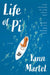 Life of Pi by Yann Martel