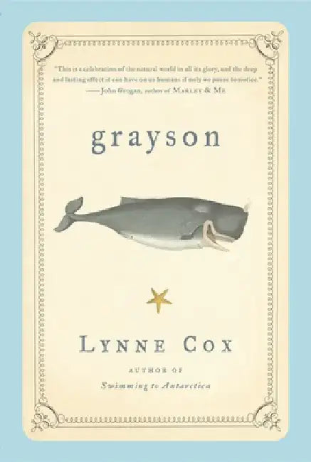 Grayson by Lynne Cox