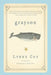 Grayson by Lynne Cox