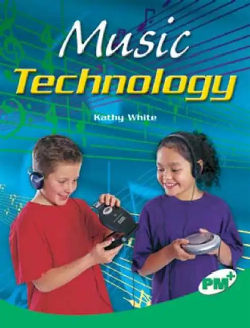 Music Technology by Kathy White