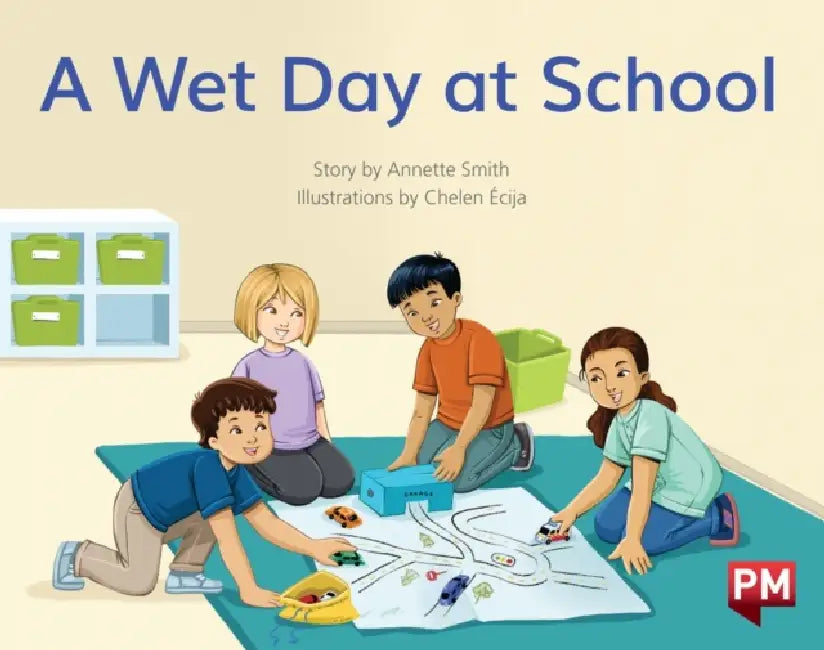 A Wet Day At School by Annette Smith