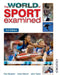 The World of Sport Examined Second Edition by Paul Beashel, Andy Sibson, John Taylor